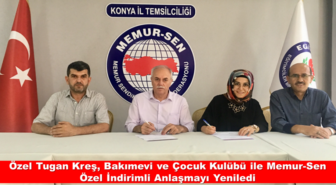 Özel Tugan Kreş, Bakımevi ve Çocuk Kulübü ile Memur-Sen Özel İndirimli Anlaşmayı Yeniledi