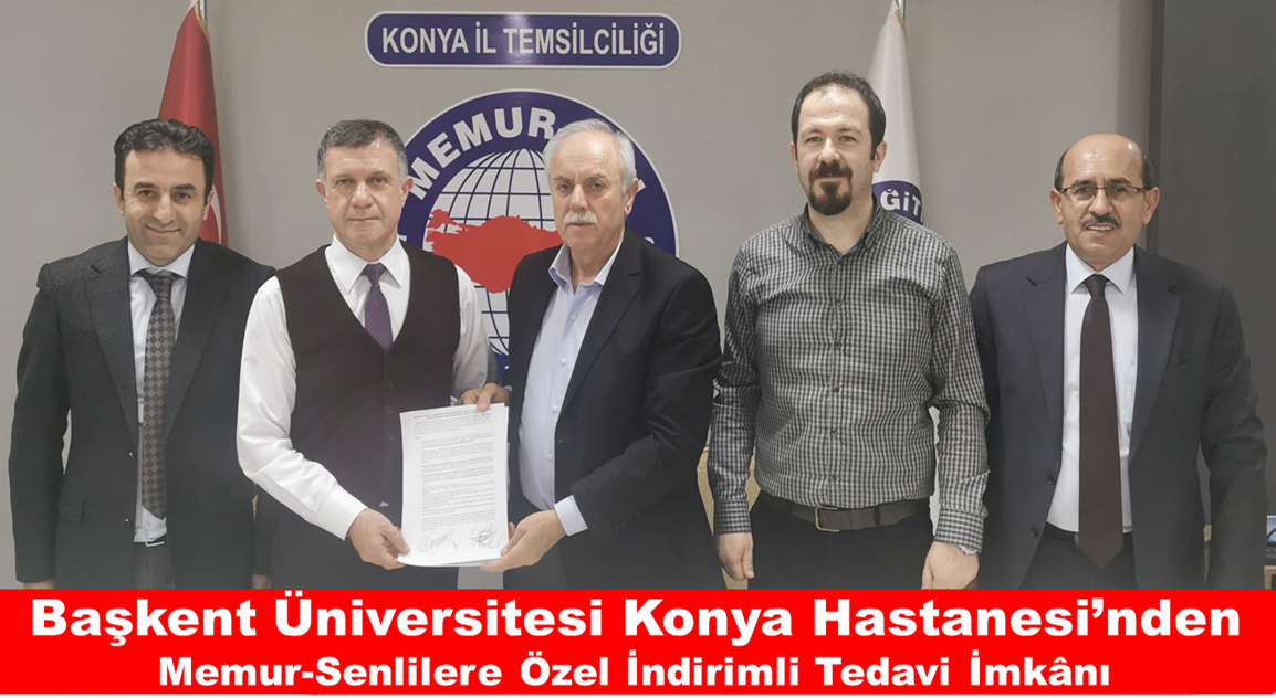 Başkent Üniversitesi Konya Hastanesi’nden Memur-Senlilere Özel İndirimli Tedavi İmkânı