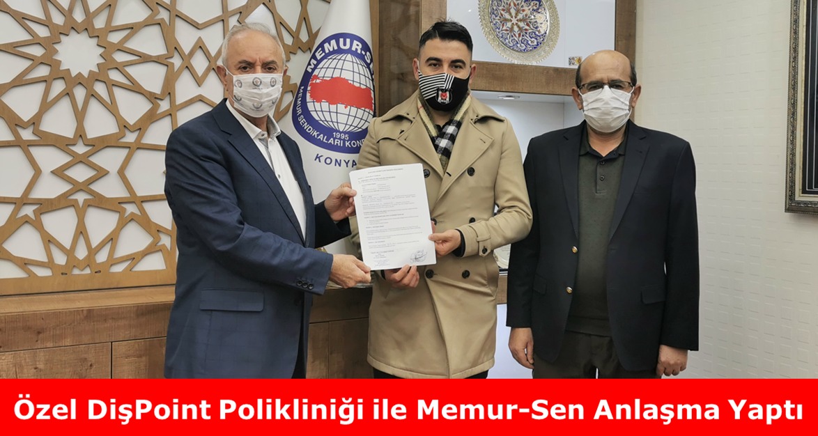 Özel Diş Point Polikliniği ile Memur-Sen Anlaşma Yaptı