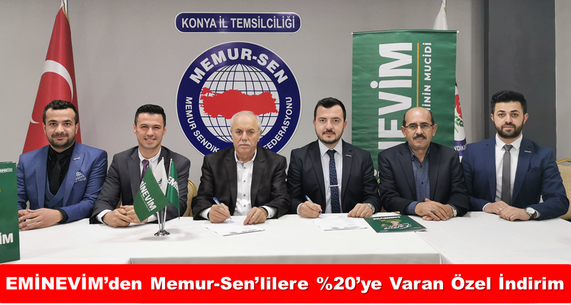 EMİNEVİM’den Memur-Sen’lilere %20’ye Varan Özel İndirim