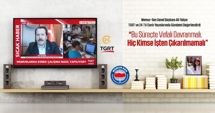 Genel Başkan Ali Yalçın 24 TV ve TGRT Canlı Yayınlarında Gündeme Değerlendirdi