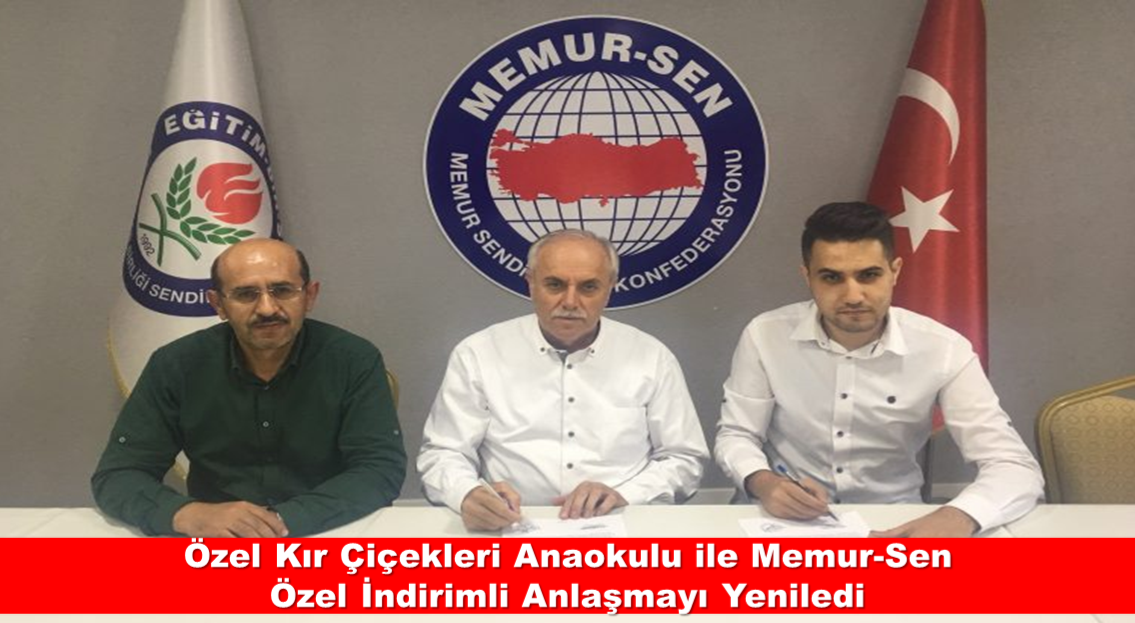 Özel Kır Çiçekleri Anaokulu ile Memur-Sen Özel İndirimli Anlaşmayı Yeniledi